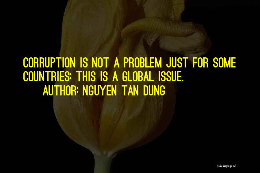 Nguyen Tan Dung Quotes 631162