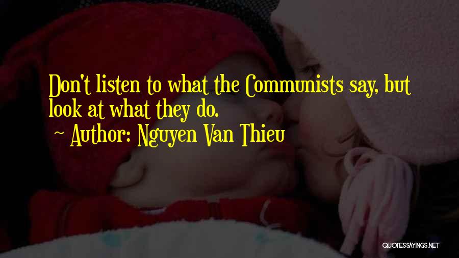 Nguyen Van Thieu Quotes 1719689