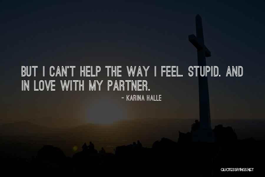 Ngwangwaru Quotes By Karina Halle