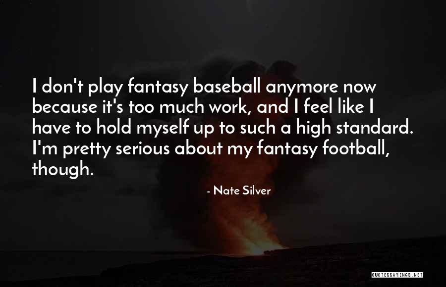 Nh Ng C U Ch I Hay V Th M Quotes By Nate Silver Nh Ng C U Ch I Hay V Th M Quotes By Nate Silver