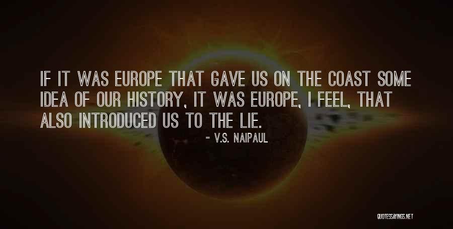 Nh Ng C U Ch I Hay V Th M Quotes By V.S. Naipaul Nh Ng C U Ch I Hay V Th M Quotes By V.S. Naipaul