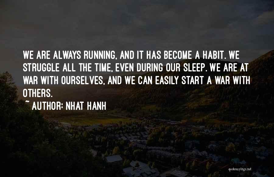 Nhat Hanh Quotes 501834