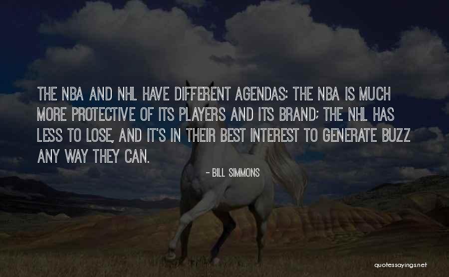 Nhl Players Quotes By Bill Simmons