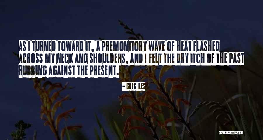 Nhu Ng Com S O L G Quotes By Greg Iles Nhu Ng Com S O L G Quotes By Greg Iles