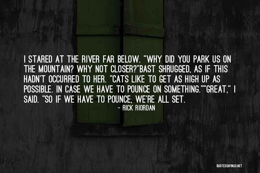 Nhung Thang Quotes By Rick Riordan Nhung Thang Quotes By Rick Riordan