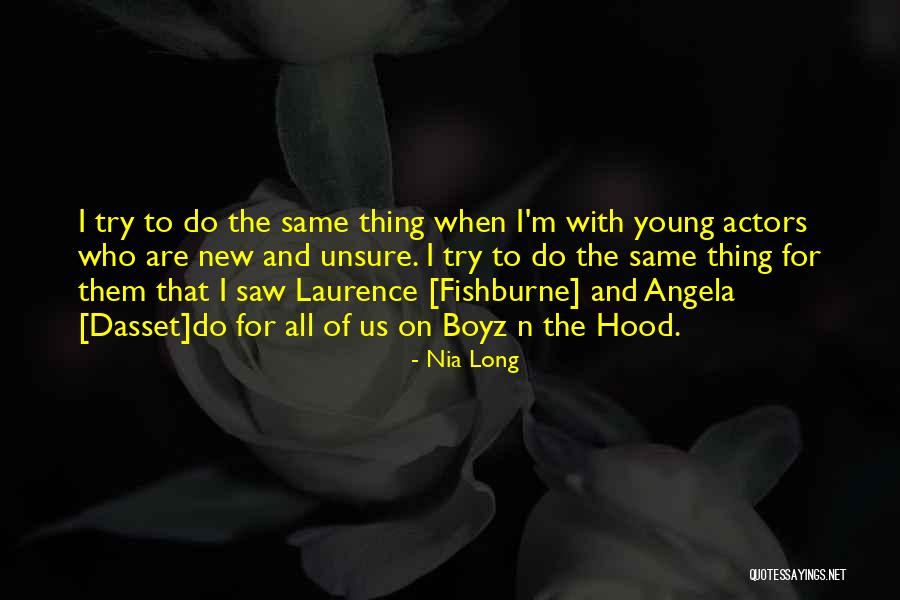 Nia Long Quotes 821618