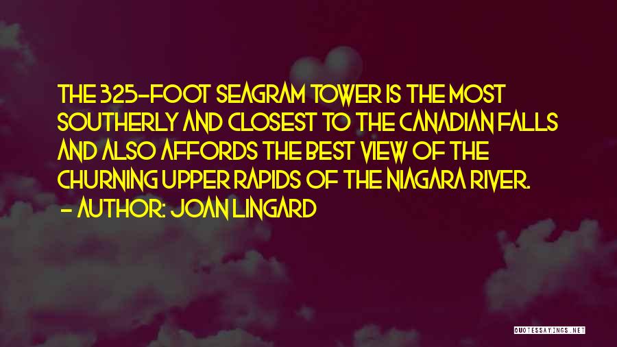 Niagara Falls Quotes By Joan Lingard