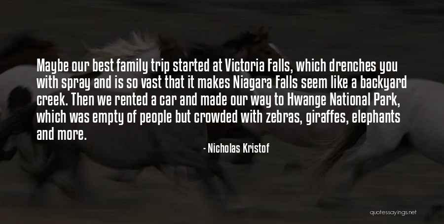 Niagara Falls Quotes By Nicholas Kristof