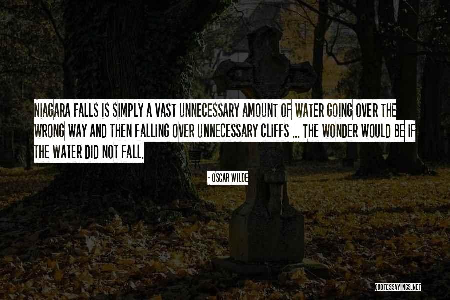 Niagara Falls Water Quotes By Oscar Wilde Niagara Falls Water Quotes By Oscar Wilde