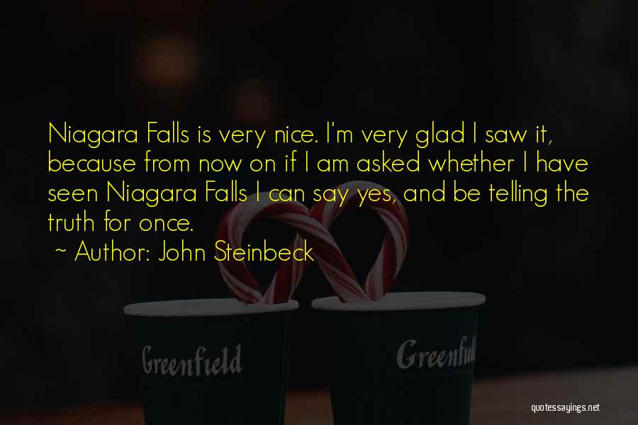 Niagara Quotes By John Steinbeck