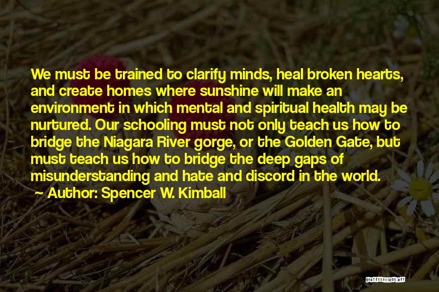 Niagara Quotes By Spencer W. Kimball