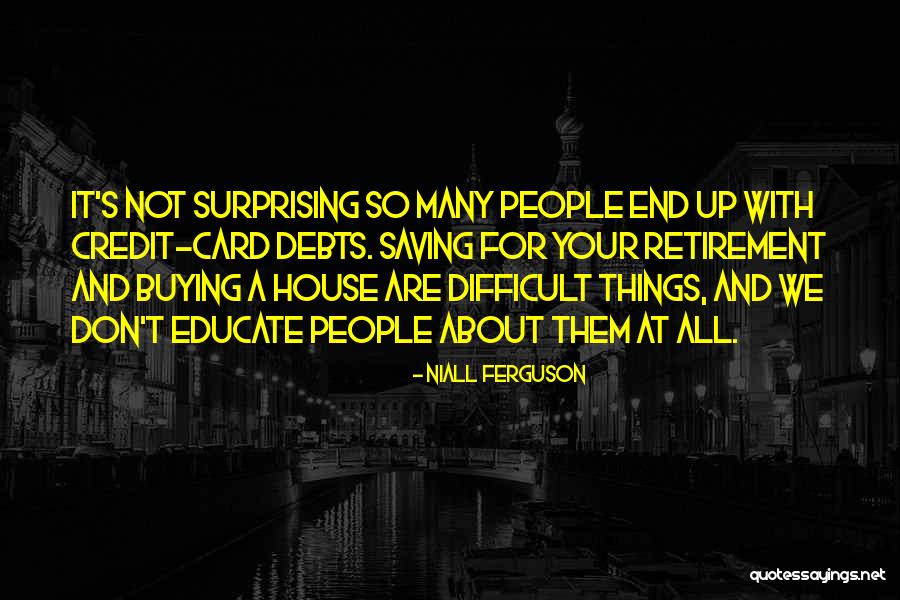 Niall Ferguson Quotes 1115975