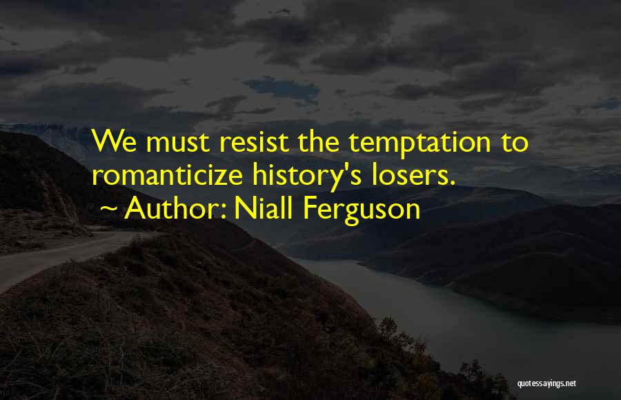 Niall Ferguson Quotes 1683525