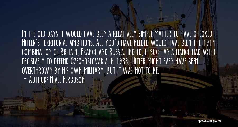 Niall Ferguson Quotes 554208