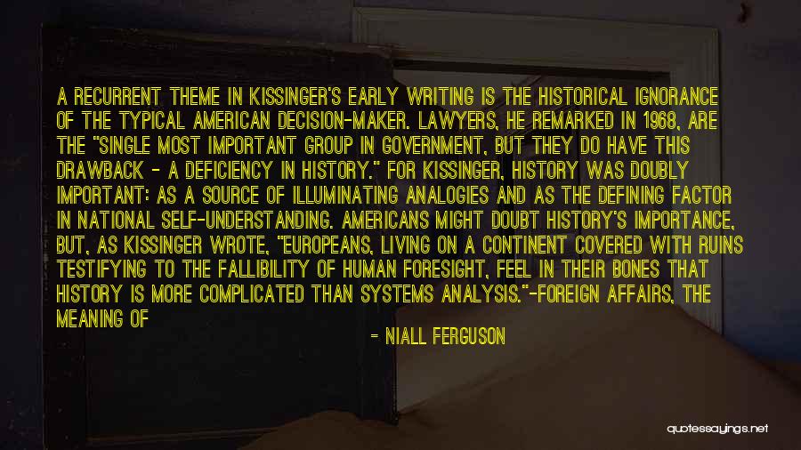 Niall Ferguson Quotes 907555