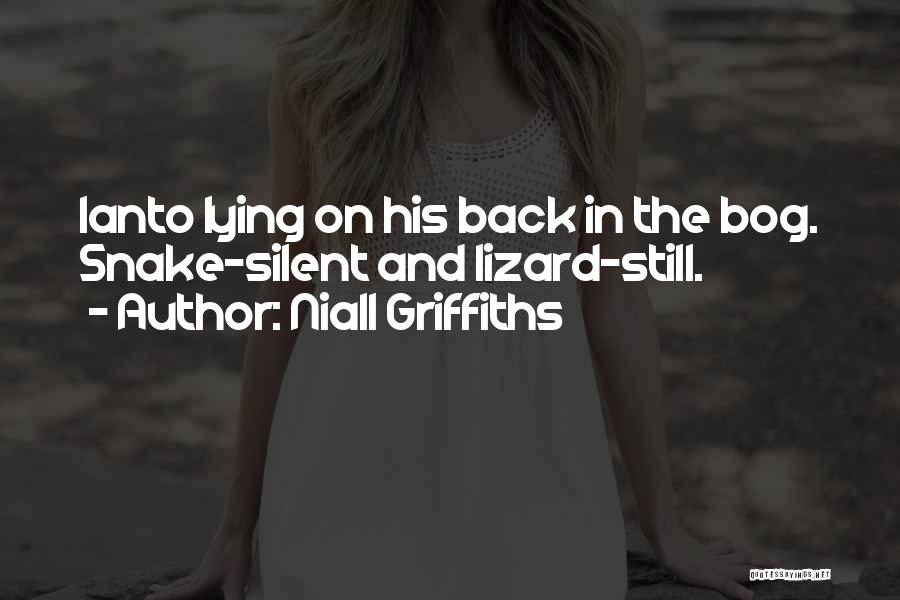 Niall Griffiths Quotes 1374983