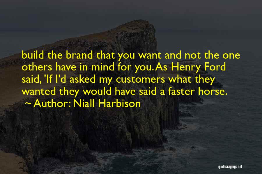 Niall Harbison Quotes 881905