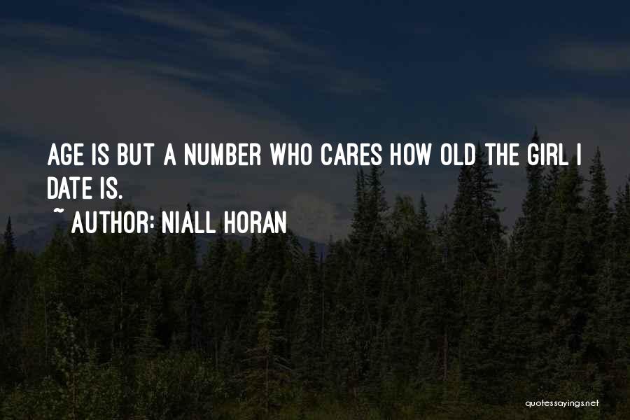 Niall Horan Quotes 1199059