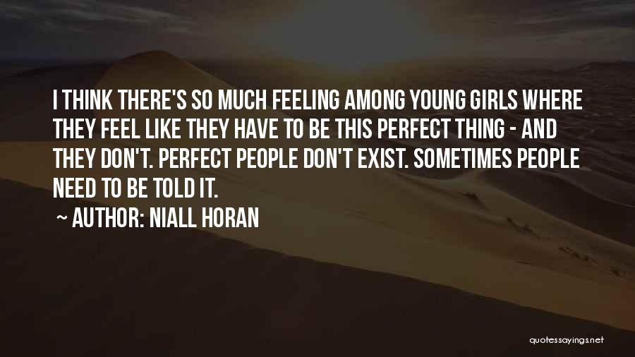 Niall Horan Quotes 1211707