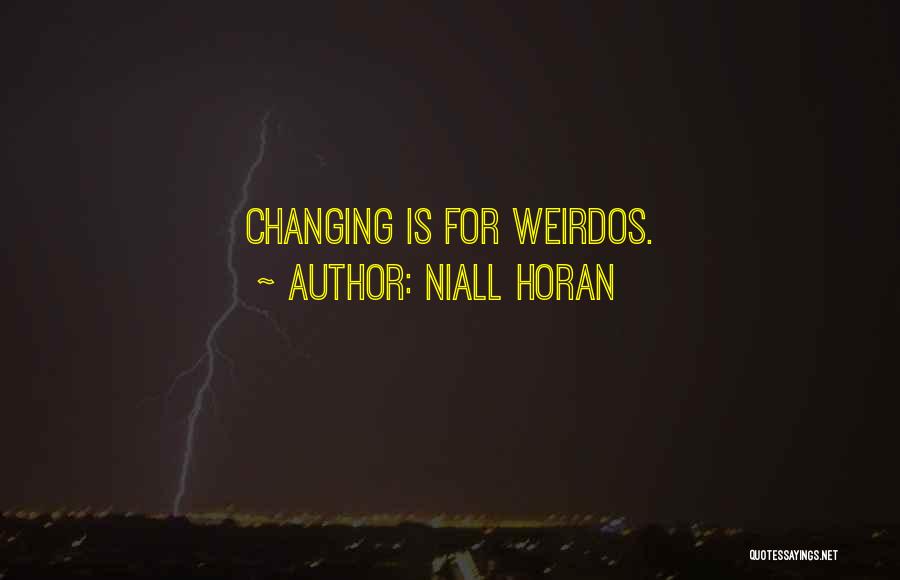 Niall Horan Quotes 1455480