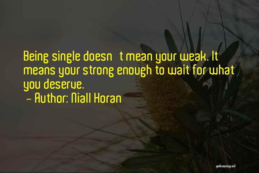 Niall Horan Quotes 1687850