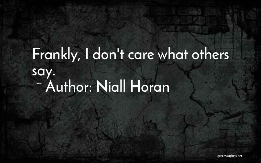 Niall Horan Quotes 1764019