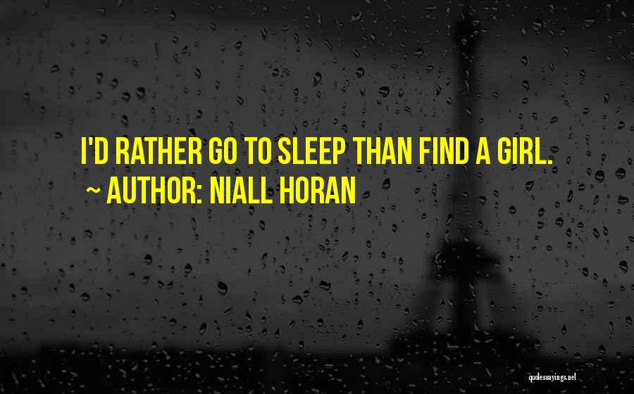 Niall Horan Quotes 379806