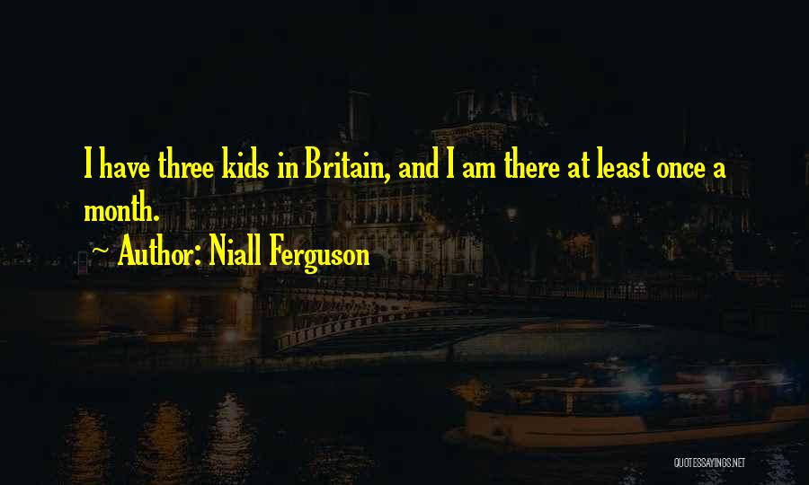 Niall Quotes By Niall Ferguson