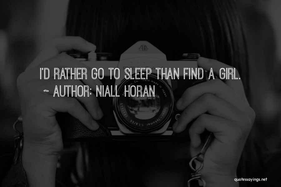 Niall Quotes By Niall Horan