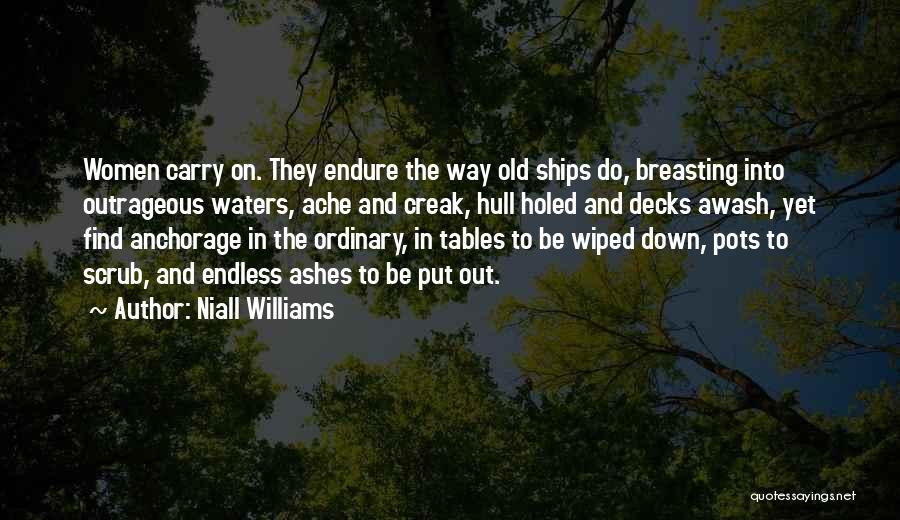 Niall Quotes By Niall Williams