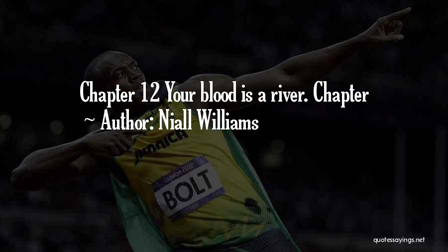 Niall Williams Quotes 1873437