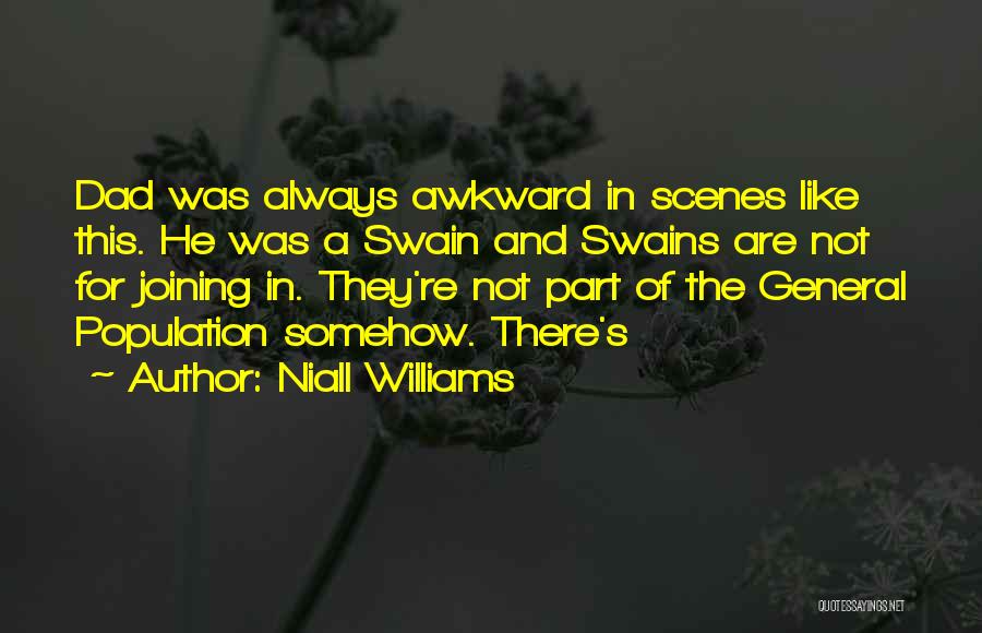 Niall Williams Quotes 1931170