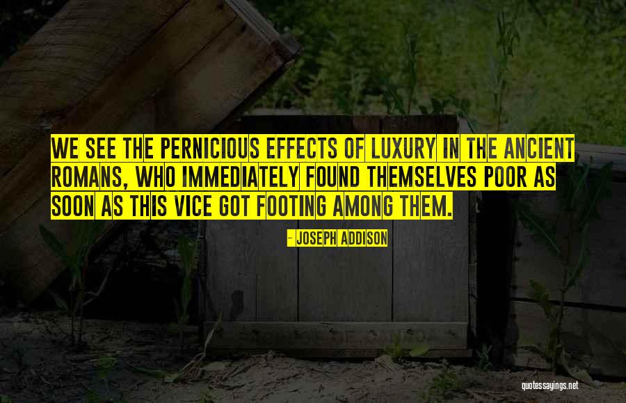 Niandra Thol Quotes By Joseph Addison Niandra Thol Quotes By Joseph Addison