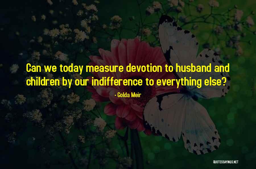 Niania I Wielkie Quotes By Golda Meir Niania I Wielkie Quotes By Golda Meir