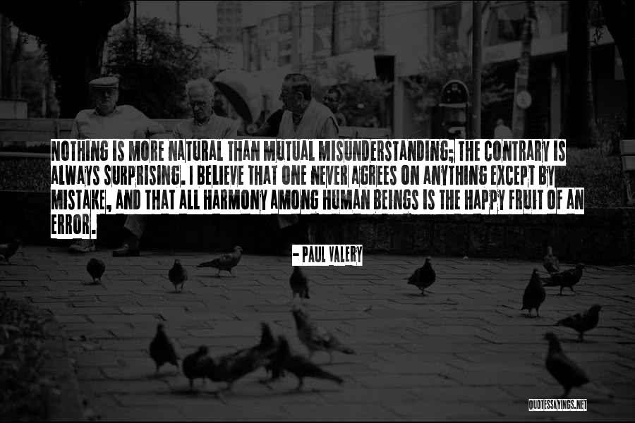 Niazi Quotes By Paul Valery Niazi Quotes By Paul Valery