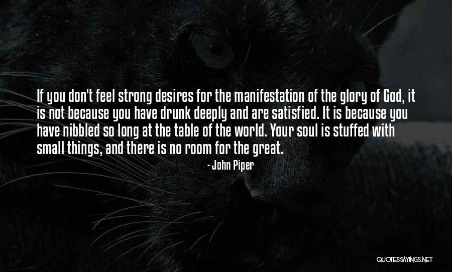Nibbled Quotes By John Piper Nibbled Quotes By John Piper