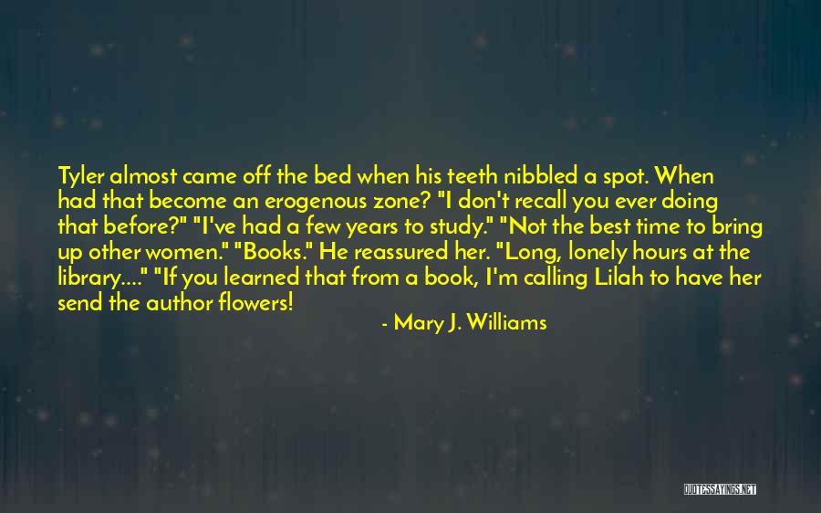 Nibbled Quotes By Mary J. Williams Nibbled Quotes By Mary J. Williams