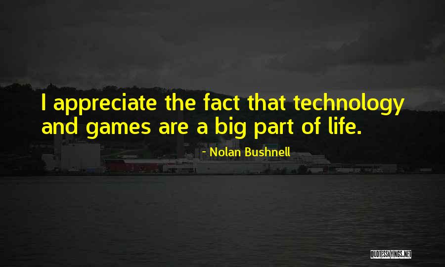 Nibbles And Bits Quotes By Nolan Bushnell