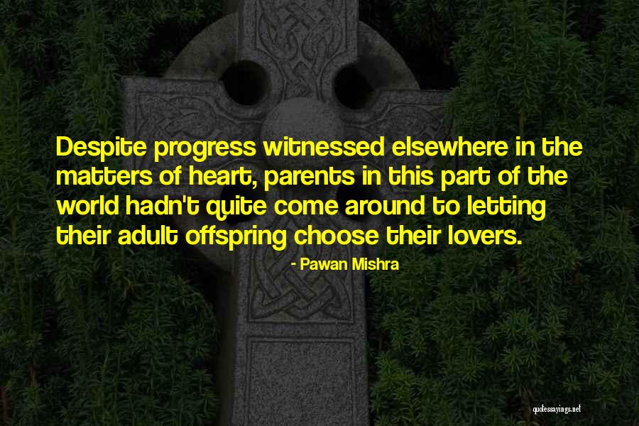 Nibbles And Bits Quotes By Pawan Mishra