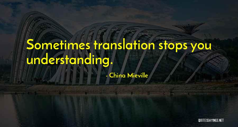 Nibert Hessian Quotes By China Mieville Nibert Hessian Quotes By China Mieville
