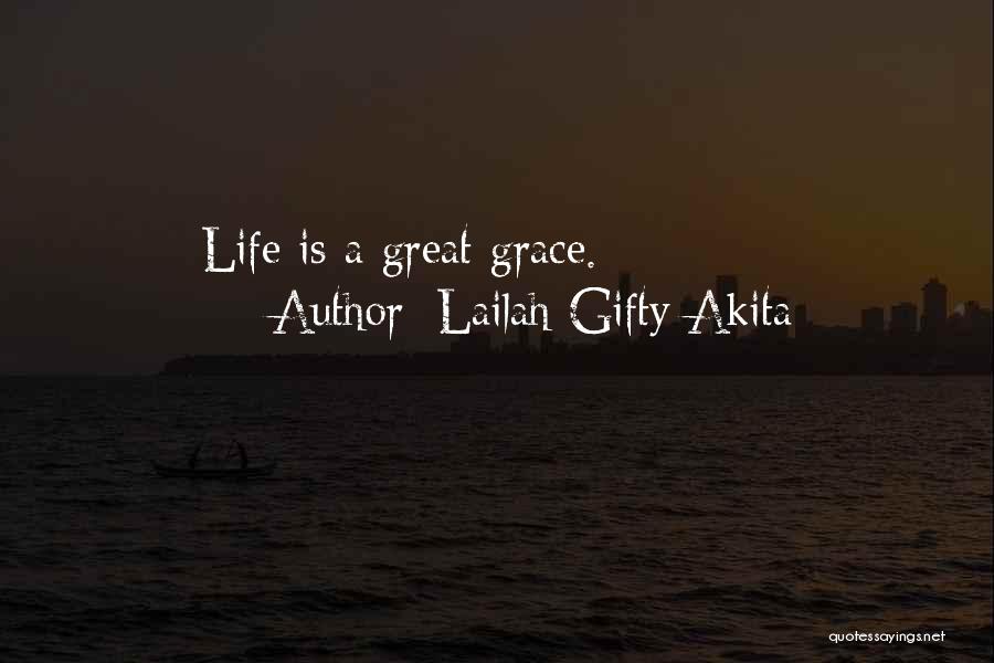 Nibylandia Quotes By Lailah Gifty Akita