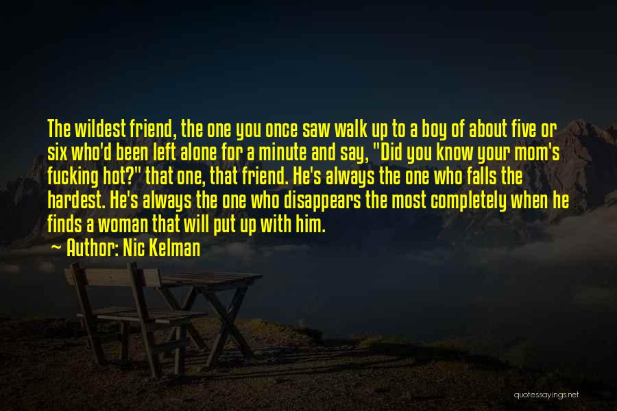 Nic Kelman Quotes 1224892