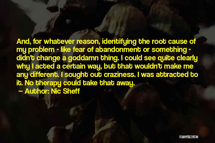 Nic Sheff Quotes 1931647