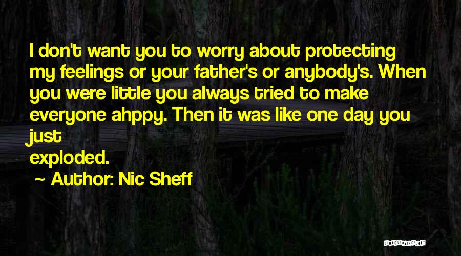 Nic Sheff Quotes 986239