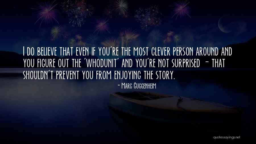 Nicacio Ontiveros Quotes By Marc Guggenheim Nicacio Ontiveros Quotes By Marc Guggenheim