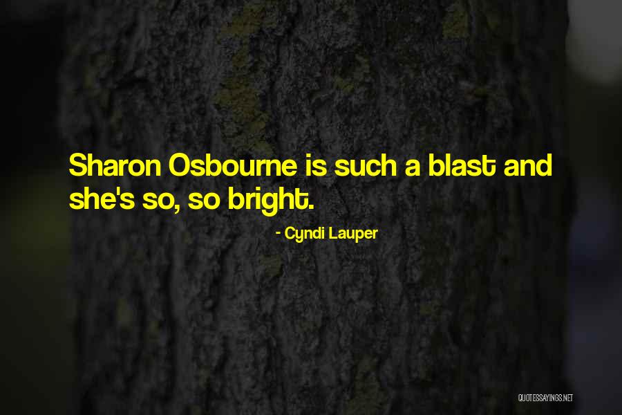 Nicaraguans Neighbor Quotes By Cyndi Lauper