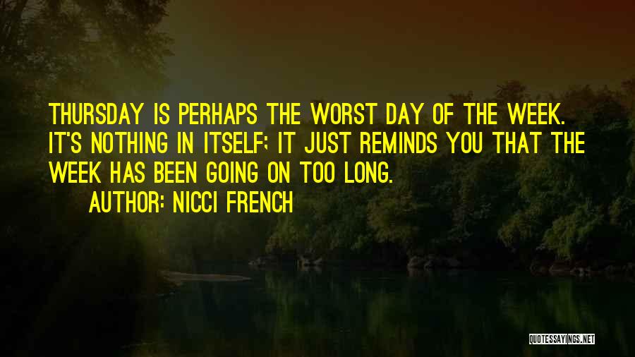 Nicci French Quotes 1121845