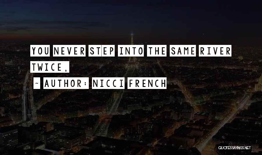 Nicci French Quotes 615932