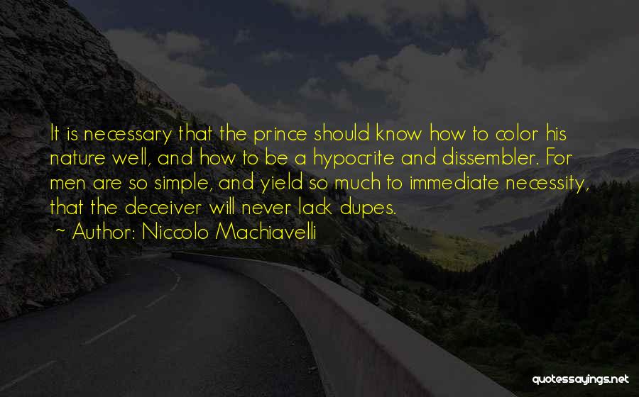 Niccolo Machiavelli Quotes 1084728