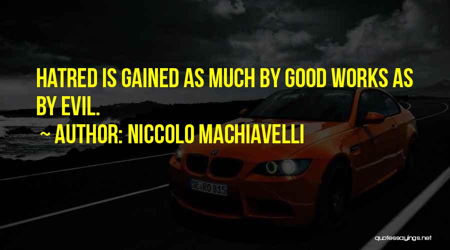 Niccolo Machiavelli Quotes 1576706